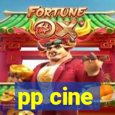 pp cine